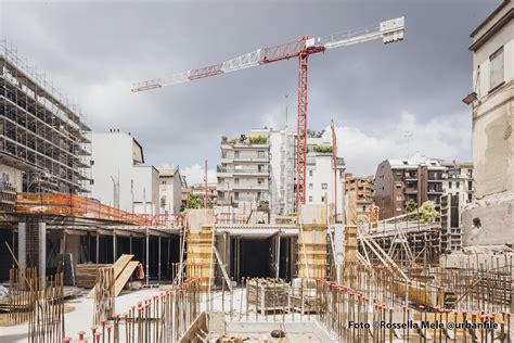 Milano Porta Romana Cantiere Virage Di Via Vasari 19 41 Giugno