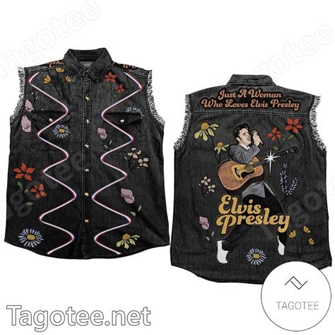 Just A Woman Who Loves Elvis Presley Denim Jean Vest Tagotee