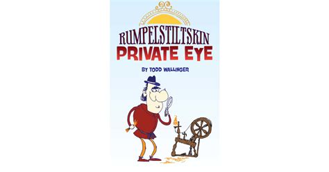 Firehouse Community Theatre Presents Rumplestiltskin Private Eye