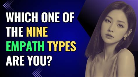 Which One Of The Nine Empath Types Are You Npd Healing Empaths