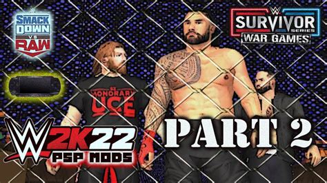 IT S WARGAMES WWE SVR 2K22 MOD PSP SURVIVOR SERIES PART 2