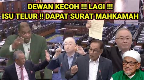 Dewan Rakyat Kecoh Cerita Telur Sehingga Terima Surat Mahkamah