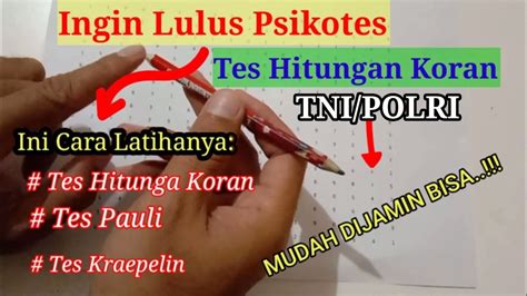 Cara Dan Tips Mengerjakan Psikotes Tes Hitungan Koran Tes Pauli Tes