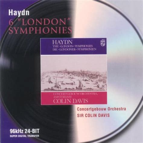 Franz Joseph Haydn Sir Colin Davis Royal Concertgebouw Orchestra