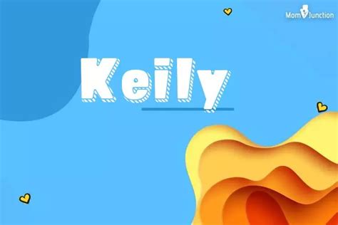 Keily Meaning Origin History And Popularity