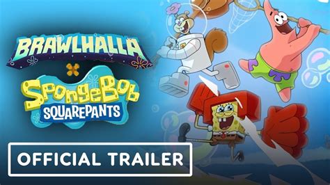 Brawlhalla X Spongebob Squarepants Official Crossover Launch Trailer