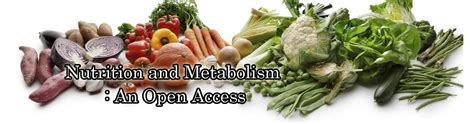 Nutrition and Metabolism An Open Access – Gavin Publishers