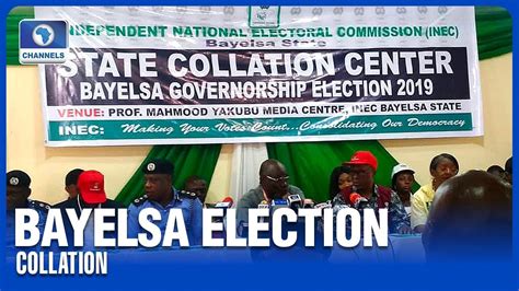 Bayelsa State Governorship Election Collation Pt6 Youtube