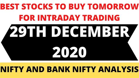 Best Stocks To Buy Tomorrow For Intraday Trading 29th December Intrad