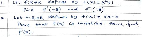 1 Let F R→r Defined By F X X2 1 Find F−1 −8 And F−1 19 2 Let F R→r