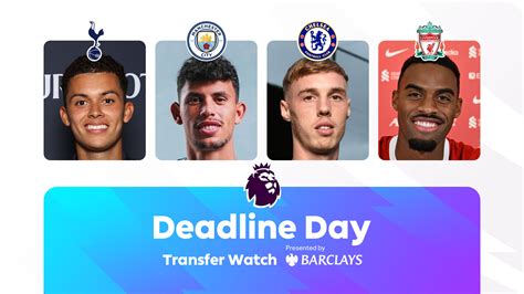 Transfer Deadline Day: All the major deals