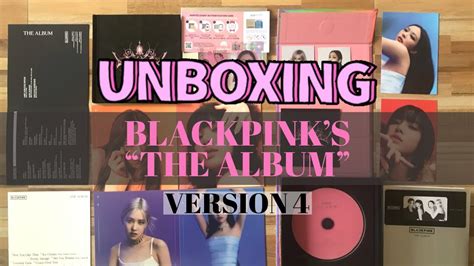 Unboxing Blackpink The Album Version Youtube