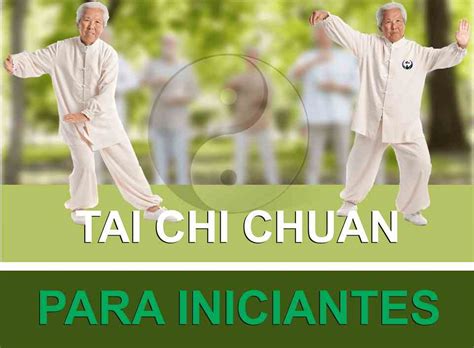 Tai Chi Chuan Para Iniciantes Resultados Comprovados