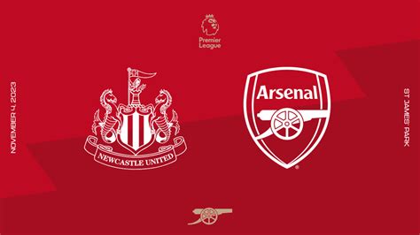 Preview Newcastle United V Arsenal Pre Match Report News