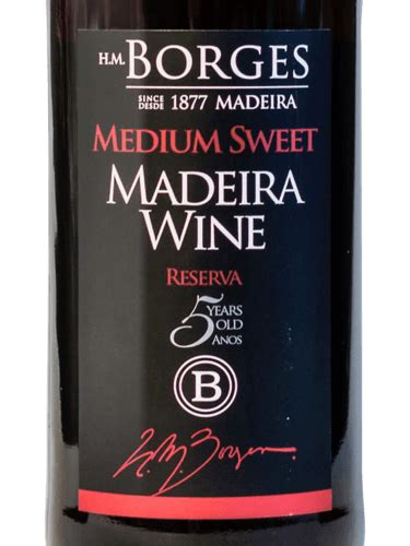 N V H M Borges Madeira Reserve Years Old Medium Sweet Vivino Brasil