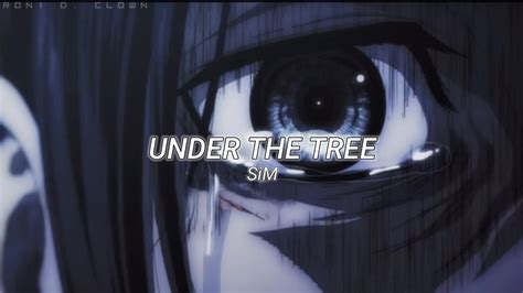 Sim Under The Tree Full Length Ver Lyrics Youtube