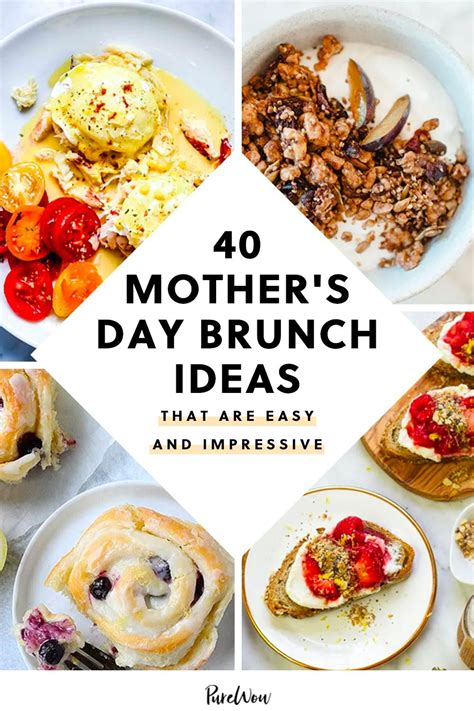 40 Mothers Day Brunch Ideas That Are Easy And Impressive Purewow