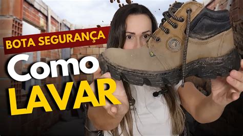 COMO LAVAR E LIMPAR O SEU CALÇADO DE SEGURANÇA Botas Ecosafety YouTube