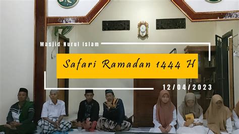 Safari Ramadan Di Masjid Nurul Islam 1444 H 2023 M Santriwati