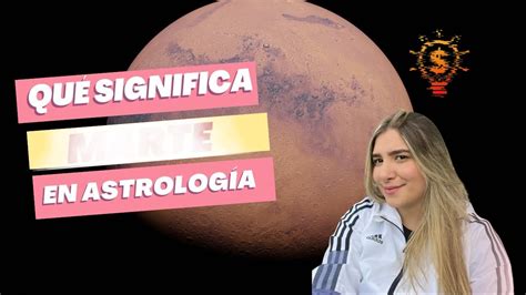 Significado De Marte En Astrolog A Interpreta Tu Carta Astral Youtube