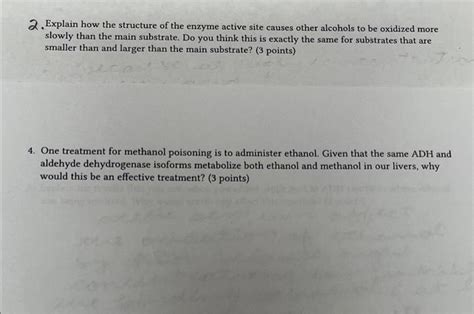 Solved 2. Explain how the structure of the enzyme active | Chegg.com