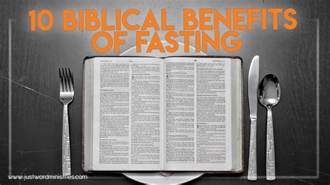 Biblical Benefits Of Fasting Just Word Ministries