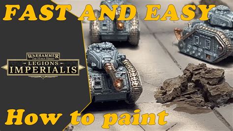 How To Paint A Legion Imperialis Solar Auxilia Leman Russ FAST And EASY