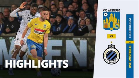 Highlights Kvc Westerlo Club Brugge Youtube