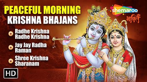 Peaceful Non Stop Morning Krishna Bhajan Radhe Krishna Jay Jay Radha