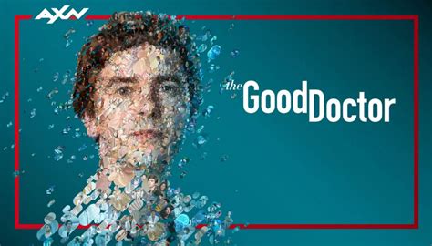 Noticia The Good Doctor” Llega A Su Temporada Final En Axn Con