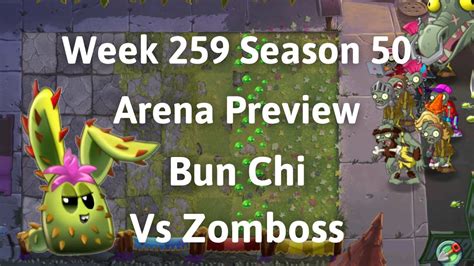 Pvz Arena Preview Next Week Bun Chi Vs Zombie Week Bun Chi