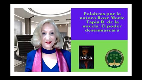 Palabras Por La Autora Rose Marie Tapia R De La Novela El Poder