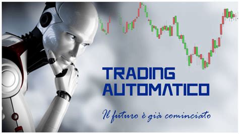 Trading Automatico O Auto Trader Come Funziona