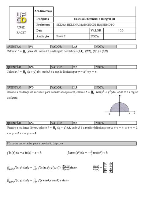 Prova 2 Cálculo 3 Ufgd Facet Acadêmico A Disciplina Cálculo