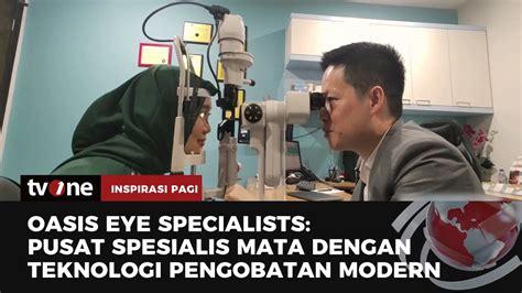 OasisEye Specialists Pusat Spesialis Mata Dengan Fasilitas Lengkap