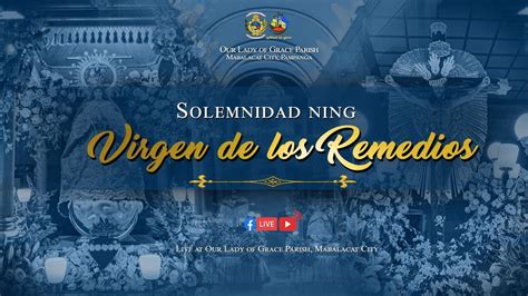 Solemnidad Ning Virgen De Los Remedios Ika 8 Ning Setyembre 2021