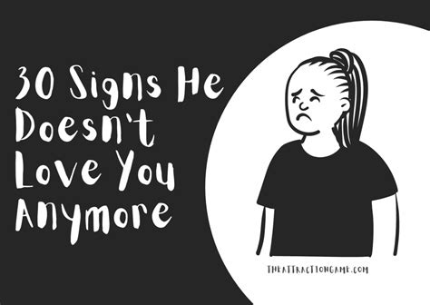 30 Signs He Doesnt Love You Anymore The Attraction Game