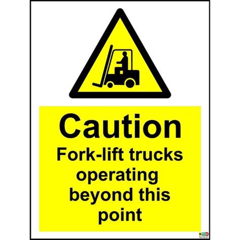 Kpcm Warning Caution Fork Lift Trucks Operating Beyond This Point