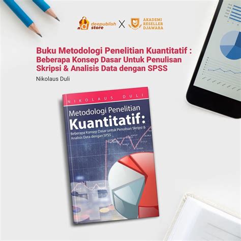 Jual Buku Metodologi Penelitian Kuantitatif Beberapa Konsep Dasar Untuk Penulisan Skripsi