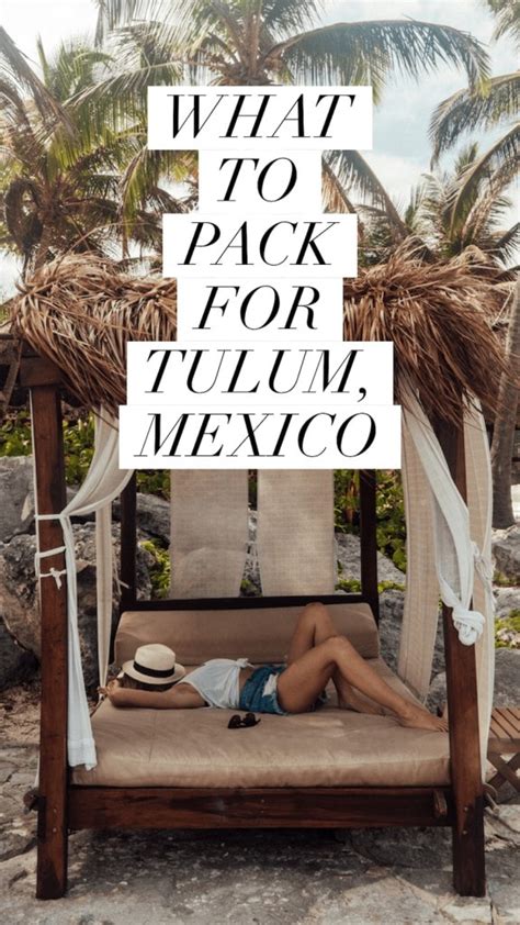 Complete Tulum Packing List Guide Printable Checklist Live Like