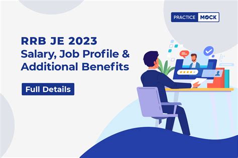 RRB JE 2023 Salary Job Profile Additional Benefits PracticeMock Blog