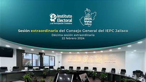 D Cima Sesi N Extraordinaria Del Consejo General Del Iepc Jalisco