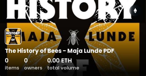 The History Of Bees Maja Lunde PDF Collection OpenSea