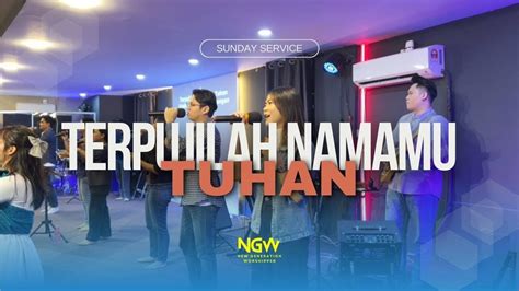 Terpujilah Namamu Tuhan Jpcc Cover By New Generation Worshipper Youtube