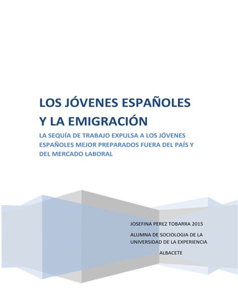 los jóvenes españoles y la emigración