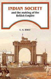 Indian Society And The Making Of The British Empire The New Cambridge