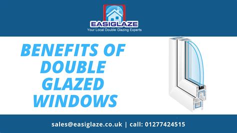 Benefits Of Double Glazed Windows Double Glazed Window Windows Doubles