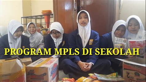 Ragam Materi Kegiatan MPLS Siswa Baru YouTube