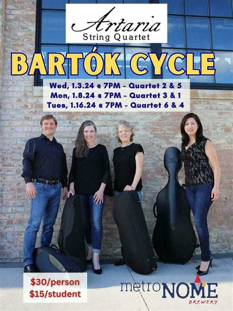 BARTOK STRING QUARTETS featuring The ARTARIA STRING QUARTET | MetroNOME Brewery | UpcomingEvents.com