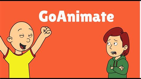 Caillou Opens Up A Goanimate Account 2014 Video Youtube